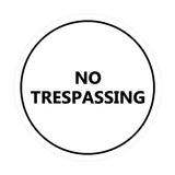 Signs ByLITA Circle No trespassing Sign