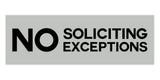 Signs ByLITA Basic No Soliciting No Exceptions Sign