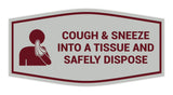 Signs ByLITA Fancy Cough & Sneeze Into A Tissue And Safely Dispose Sign