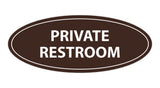 Oval Private Restroom Sign
