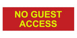 Signs ByLITA Basic No Guest Access Sign