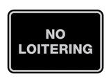 Signs ByLITA Classic Framed No Loitering