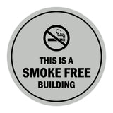 Signs ByLITA Circle This is a smoke free building Sign