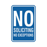 Portrait Round No Soliciting No Exceptions Sign