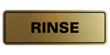 Signs ByLITA Standard Rinse Sign