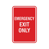 Portrait Round Emergency Exit Only Sign with Adhesive Tape, Mounts On Any Surface, Weather Resistant