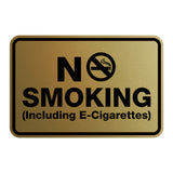 No Smoking including E-Cigarettes Sign