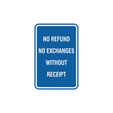 Portrait Round No Refund No Exchanges Without Receipt Sign