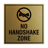 Signs ByLITA Square No Handshake Zone Sign