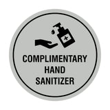 Circle Complimentary Hand Sanitizer Sign