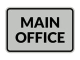Signs ByLITA Classic Framed Main Office Sign