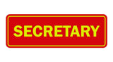 Signs ByLITA Standard Secretary Sign
