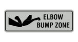 Standard Elbow Bump Zone Sign
