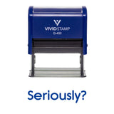 Blue Seriously? Novelty Stamp
