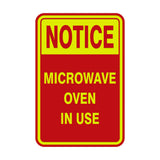 Portrait Round Notice Microwave Oven In Use Sign