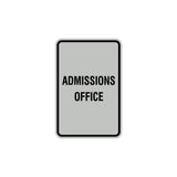 Portrait Round Admissions Office Sign