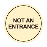 Signs ByLITA Circle Not An Entrance Sign