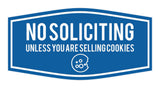 Fancy No Soliciting (Unless You Are Selling Cookies) Wall or Door Sign