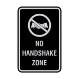 Portrait Round No Handshake Zone Sign