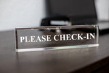 Please Check-In - Office Desk Accessories D?cor