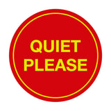 Signs ByLITA Circle Quiet Please Sign