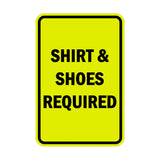 Portrait Round Shirt & Shoes Required Sign