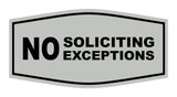 Fancy No Soliciting No Exceptions Sign