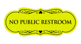 Signs ByLITA Designer No Public Restroom Sign