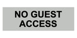 Signs ByLITA Basic No Guest Access Sign