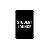 Portrait Round Student Lounge Sign