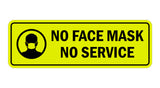 Standard No Face Mask No Service Sign