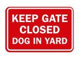 Signs ByLITA Classic Framed Keep Gate Closed Dog Sign
