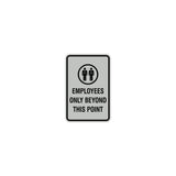 Portrait Round Employees Only Beyond This Point Sign with Adhesive Tape, Mounts On Any Surface, Weather Resistant