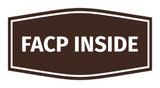 Signs ByLITA Fancy FACP Inside Sign with Adhesive Tape, Mounts On Any Surface, Weather Resistant, Indoor/Outdoor Use