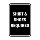 Portrait Round Shirt & Shoes Required Sign
