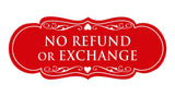 Signs ByLITA Designer No Refund Or Exchange Sign
