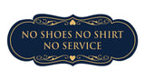 Signs ByLITA Designer No Shoes No Shirt No Service Sign