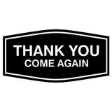 Fancy Thank You Come Again