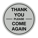 Signs ByLITA Circle thank you please come again with bar Sign