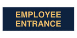 Signs ByLITA Basic Employee Entrance Sign