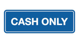 Signs ByLITA Standard Cash Only Sign