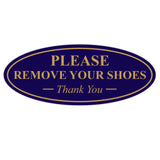 Oval PLEASE REMOVE YOUR SHOES Thank You Sign