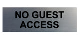 Signs ByLITA Basic No Guest Access Sign
