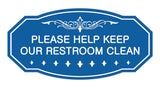 Victorian Please Help Keep Our Restroom Clean Sign