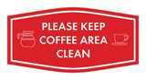 Fancy Please Keep Coffee Area Clean Wall or Door Sign