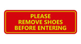 Please Remove Shoes Before Entering Sign