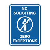Portrait No Soliciting Zero Exceptions Wall or Door Sign