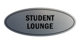 Oval Student Lounge Sign