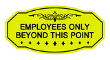 Victorian Employees Only Beyond This Point Sign