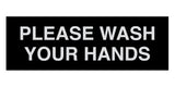 Signs ByLITA Basic Please Wash Your Hands Sign